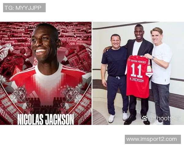 切尔西坚持立场拜仁6500万欧买断杰克逊几无可能