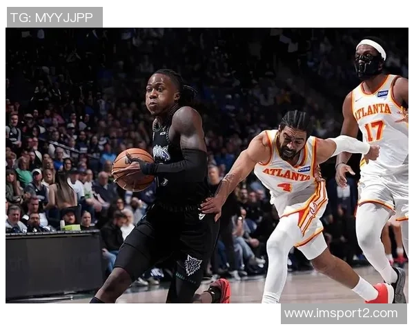 局势逆转爱德华兹上篮得分兰德尔罚球全中森林狼下半场强势开局13-0